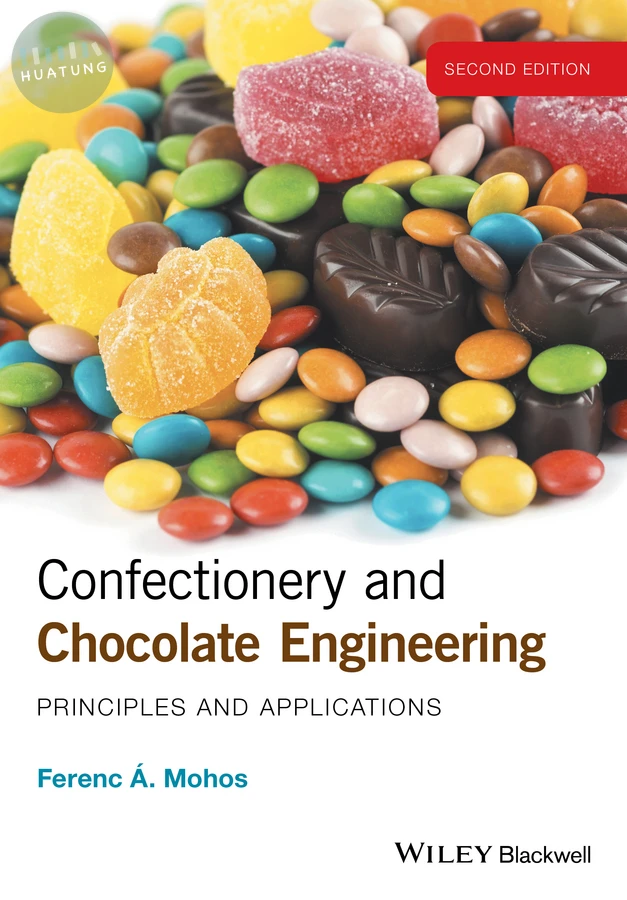 Confectionery and Chocolate Engineering 