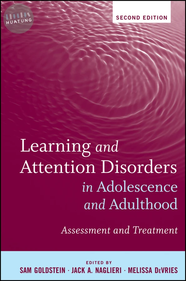 Learning and Attention Disorders in Adolescence and Adulthood 