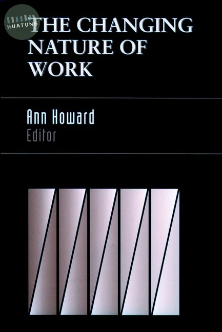 The Changing Nature of Work 