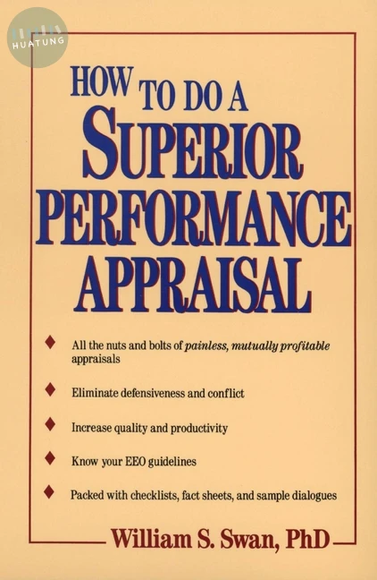 How to Do a Superior Performance Appraisal 