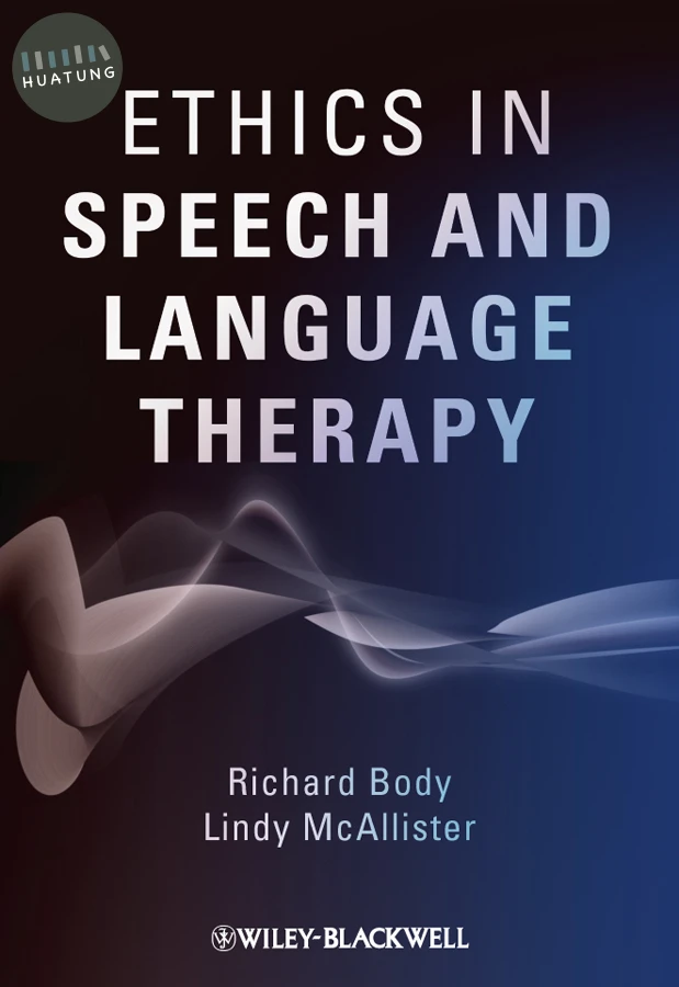 Ethics in Speech and Language Therapy 