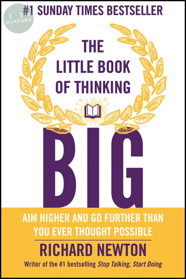 The Little Book of Thinking Big 