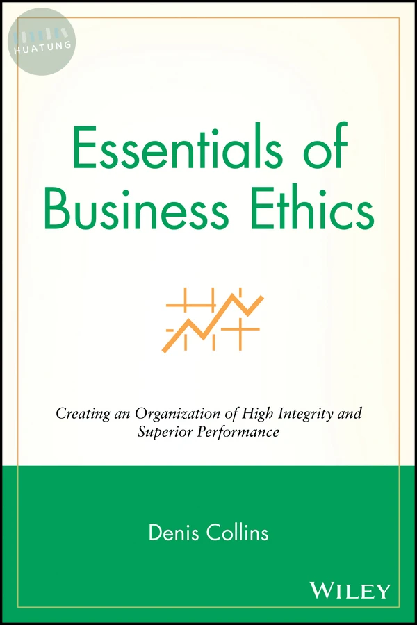 Essentials of Business Ethics 