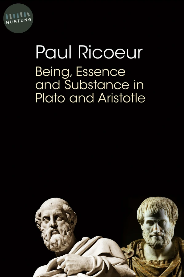 Being, Essence and Substance in Plato and Aristotle 