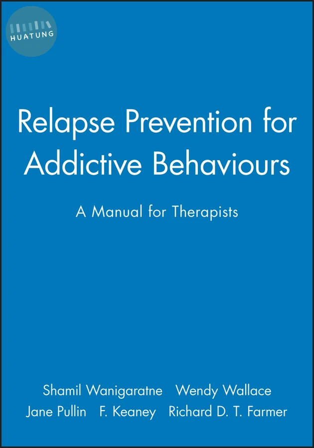 Relapse Prevention for Addictive Behaviours 