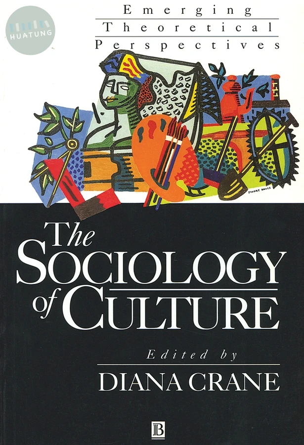 The Sociology of Culture 