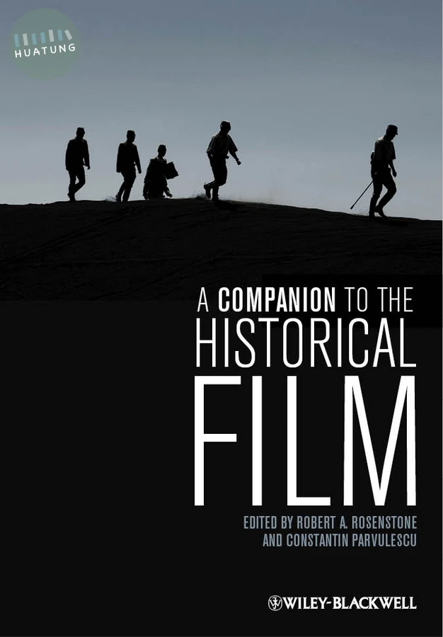 A Companion to the Historical Film 