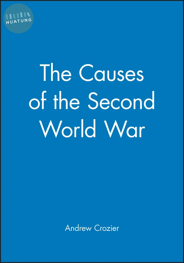 The Causes of the Second World War 