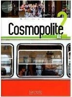 Cosmopolite 2 (A2) - Livre de l’élève+DVD-Rom+Parcours digital 課本+DVD+線上教材 (1版)