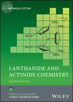 Lanthanide and Actinide Chemistry (2版)