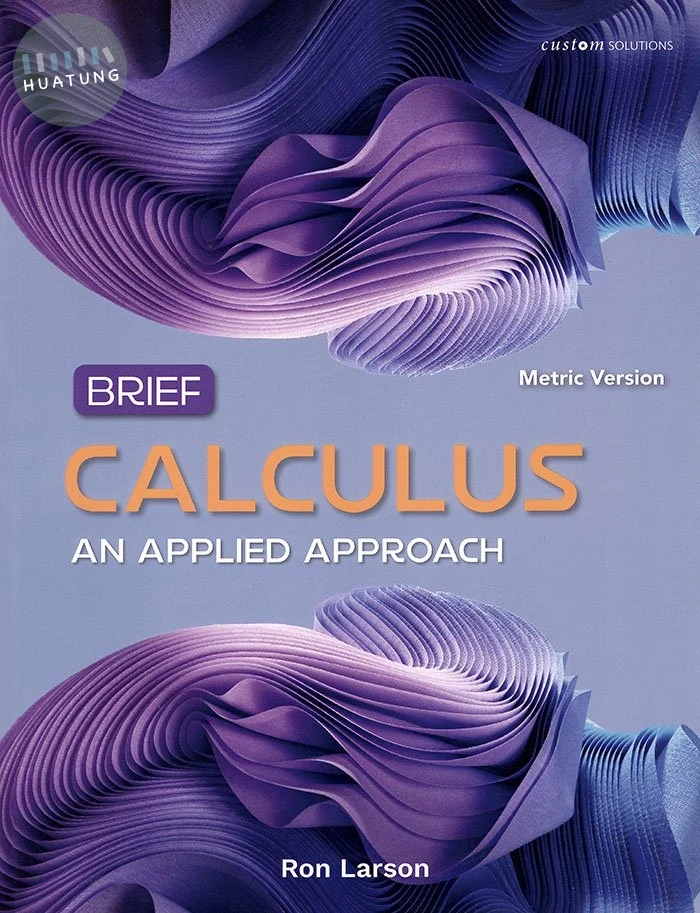 Brief Calculus: An Applied Approach(Metric Version)(Custom Solutions) (1版)