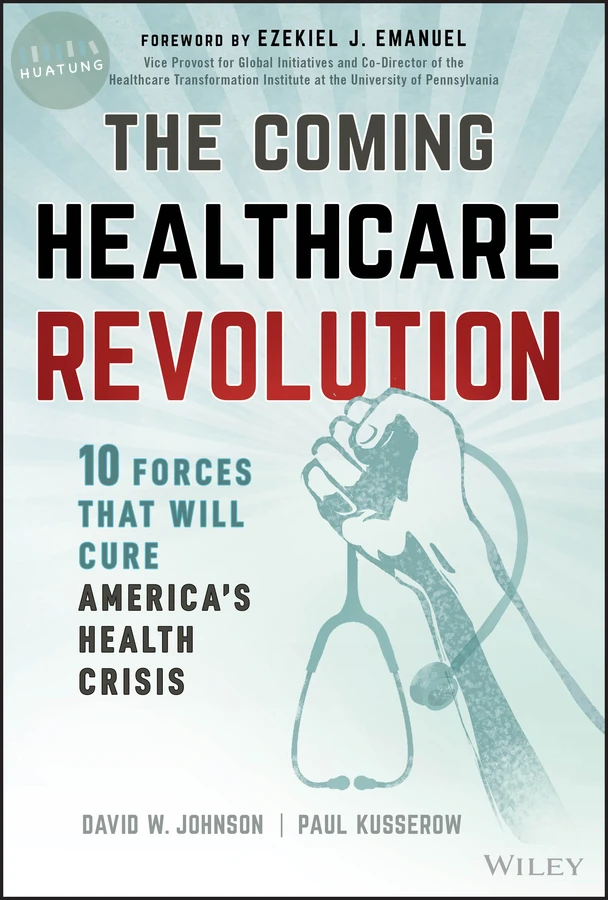The Coming Healthcare Revolution 