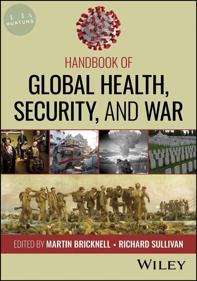 Handbook of Global Health, Security, and War 