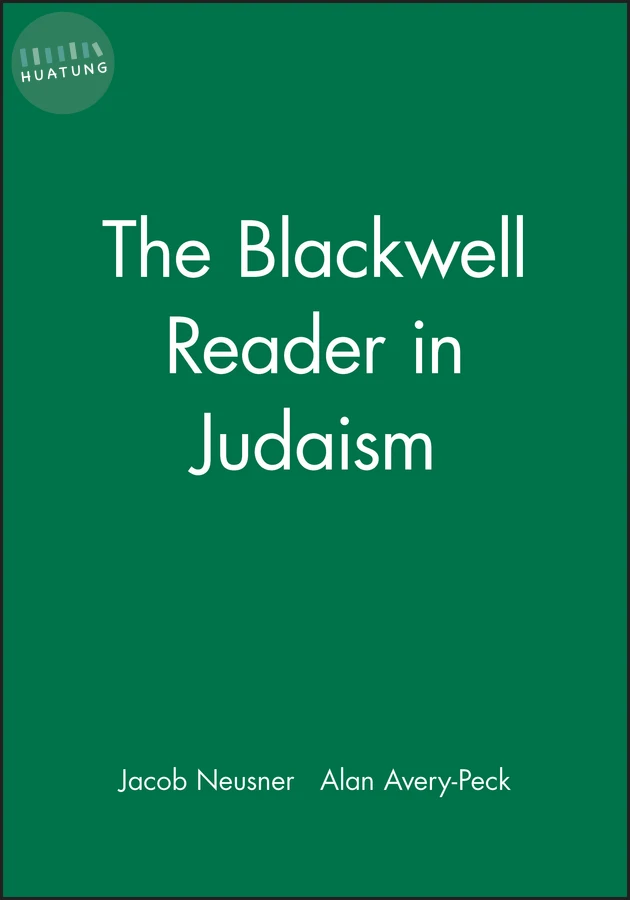 The Blackwell Reader in Judaism 
