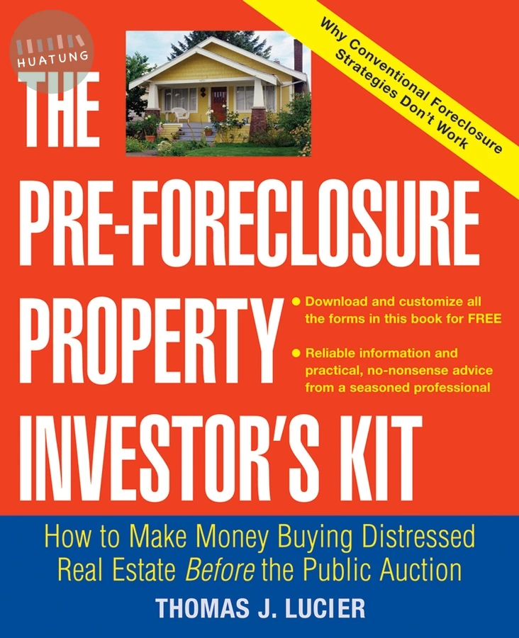 The Pre-Foreclosure Property Investor's Kit 