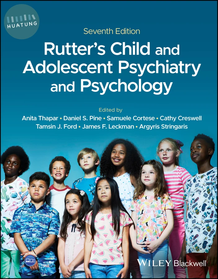 Rutter's Child and Adolescent Psychiatry and Psychology 