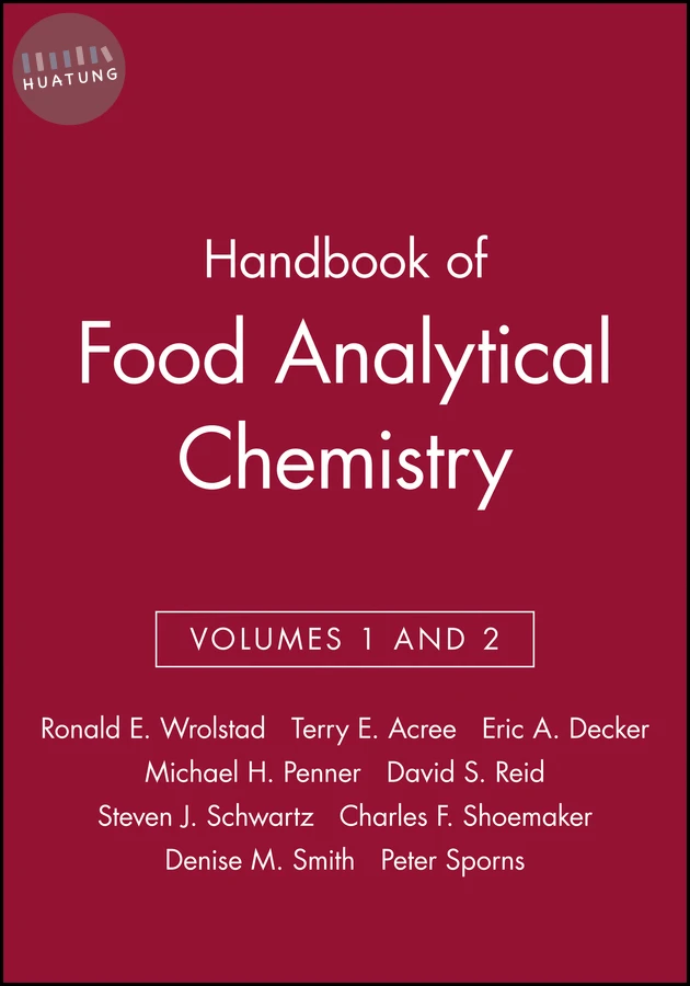 Handbook of Food Analytical Chemistry, Volumes 1 and 2 