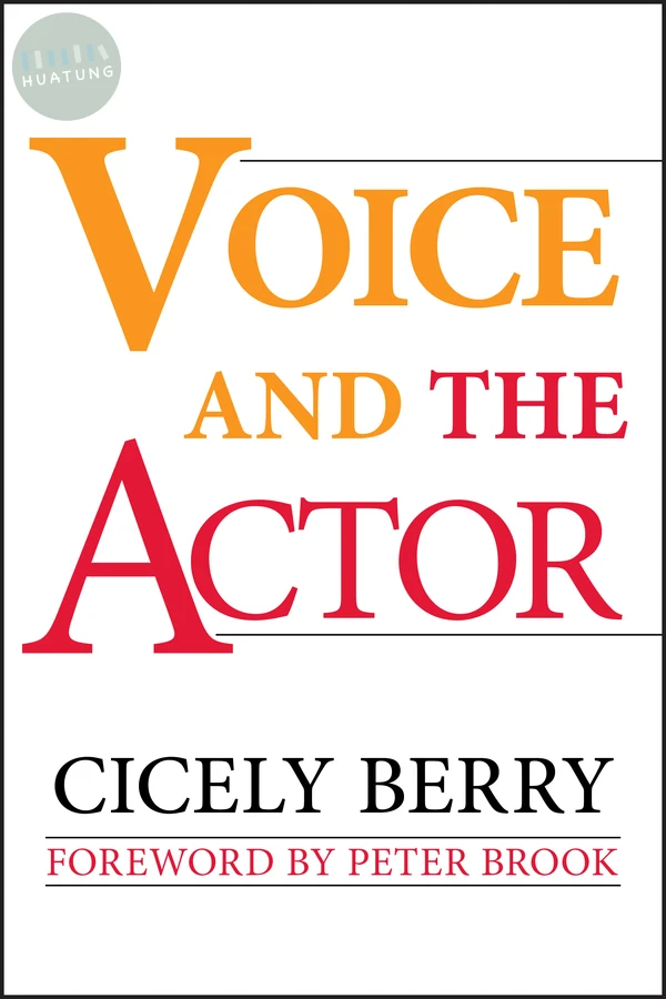 Voice and the Actor 