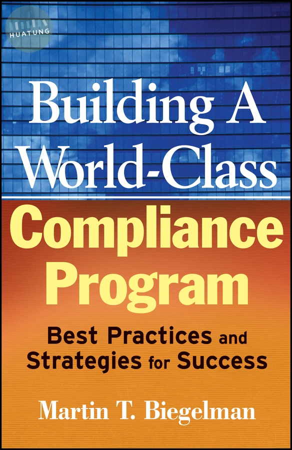 Building a World-Class Compliance Program 