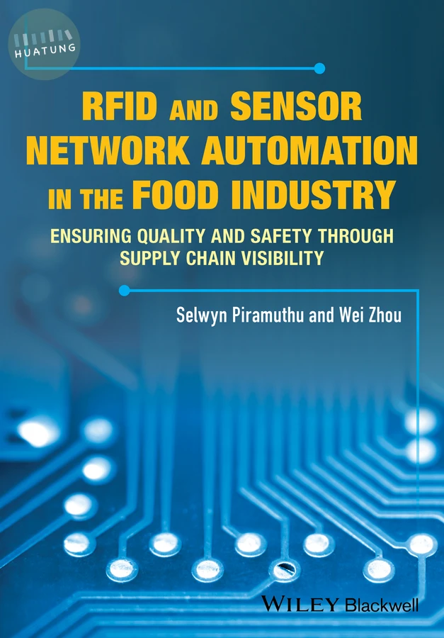 RFID and Sensor Network Automation in the Food Industry 