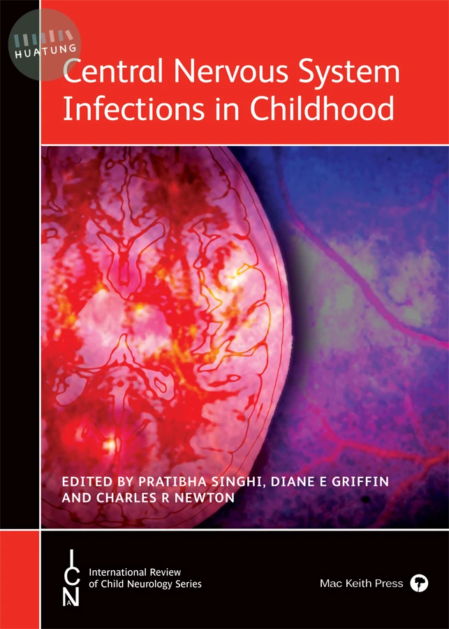 Central Nervous System Infections in Childhood 