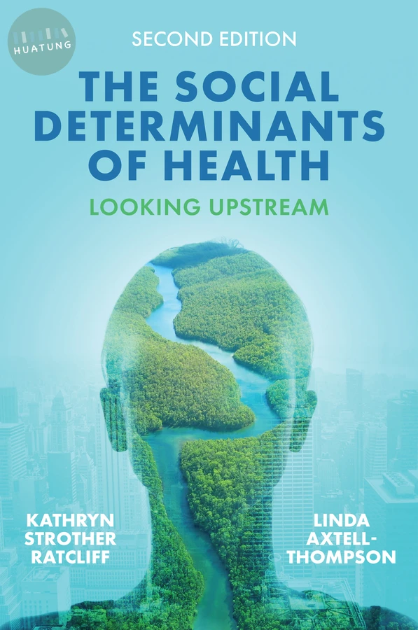 The Social Determinants of Health 