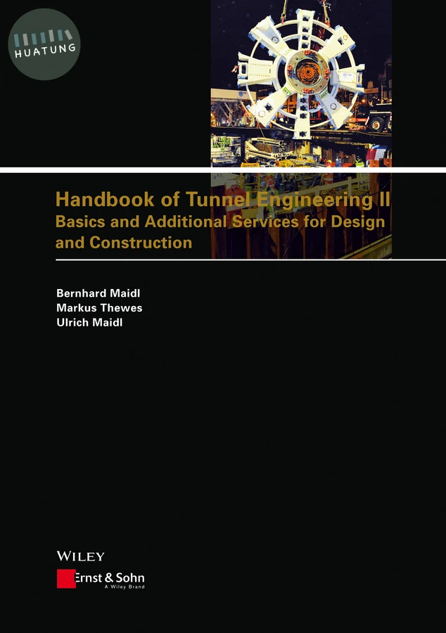 Handbook of Tunnel Engineering II 