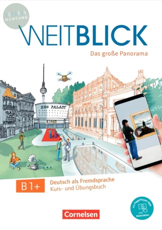 Weitblick (B1+) - Kurs- und Übungsbuch mit Audios und Videos 課本+練習本+線上影音檔 (1版)