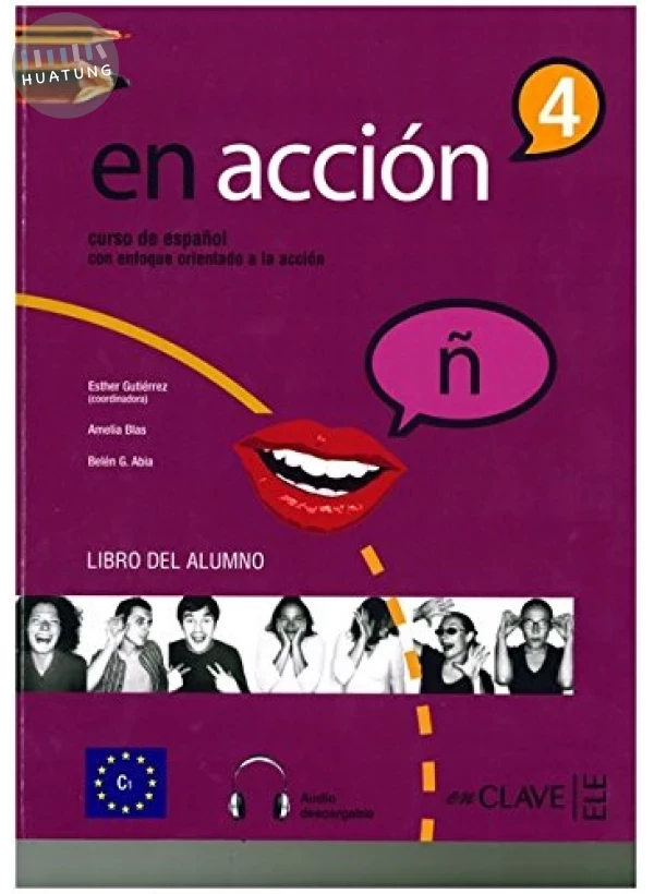 En Acción 4, libro del alumno 3 (C1) 