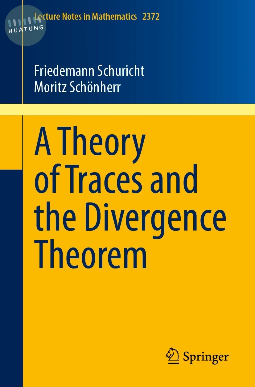 A Theory of Traces and the Divergence Theorem 