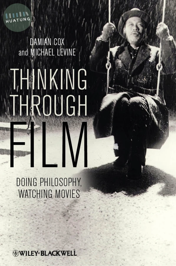 Thinking Through Film 