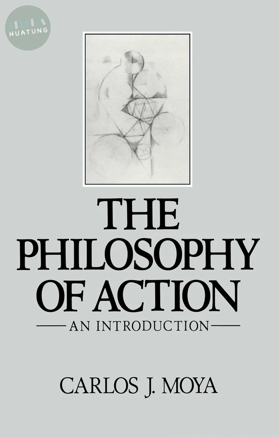 The Philosophy of Action 