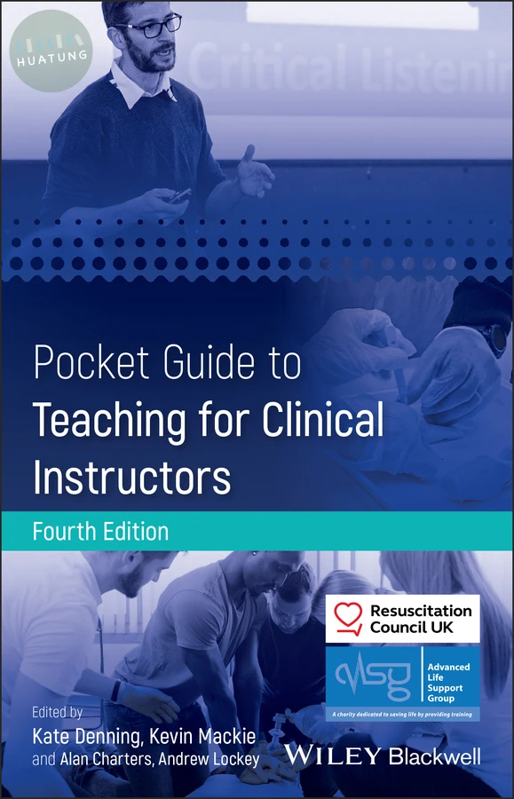 Pocket Guide to Teaching for Clinical Instructors 