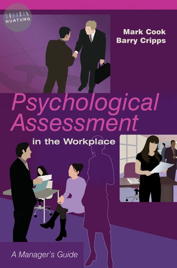 Psychological Assessment in the Workplace 