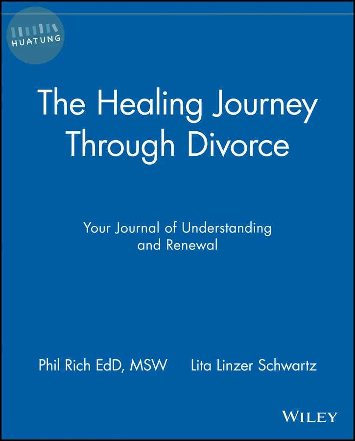 The Healing Journey Through Divorce 