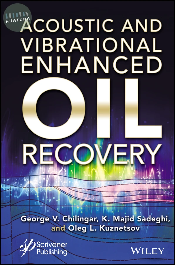 Acoustic and Vibrational Enhanced Oil Recovery 