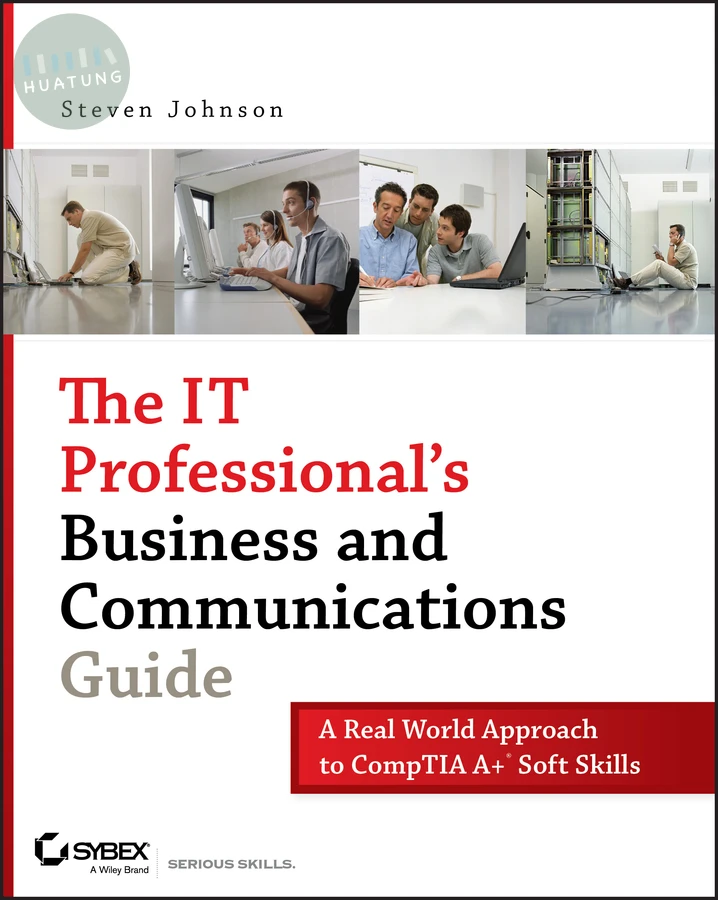 The IT Professional's Business and Communications Guide 