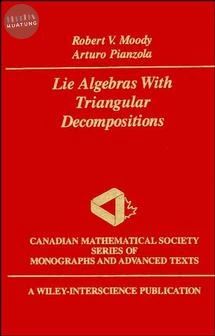 Lie Algebras with Triangular Decompositions 