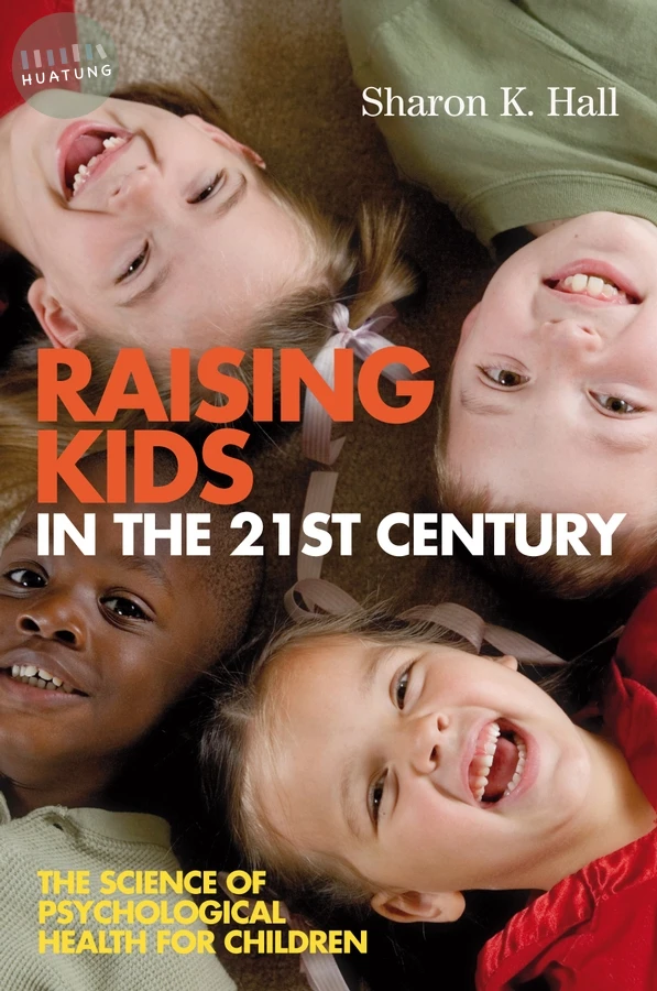 Raising Kids in the 21st Century 