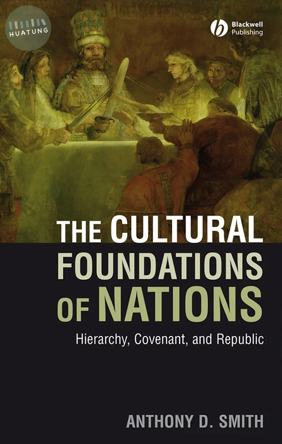 The Cultural Foundations of Nations 