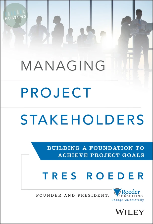 Managing Project Stakeholders 