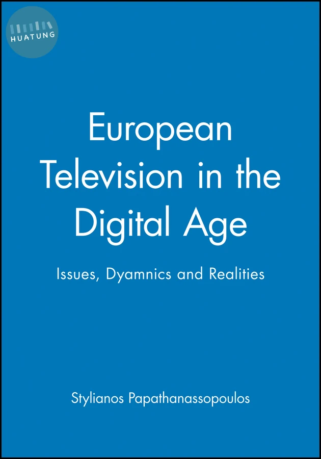 European Television in the Digital Age 