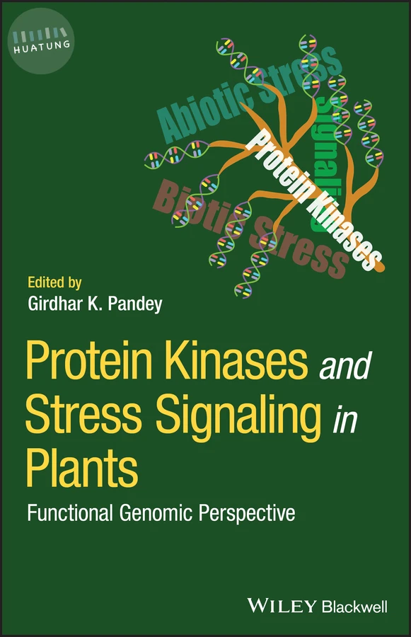 Protein Kinases and Stress Signaling in Plants 