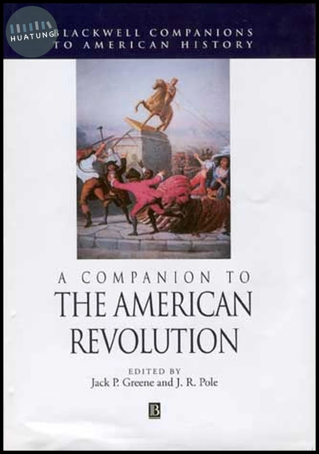 A Companion to the American Revolution 
