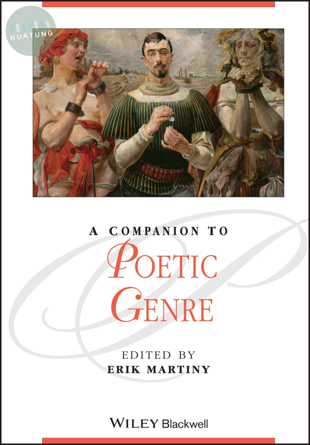 A Companion to Poetic Genre 