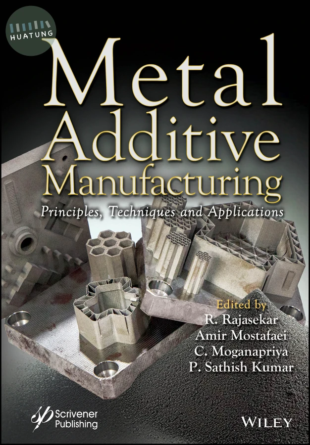 Metal Additive Manufacturing 