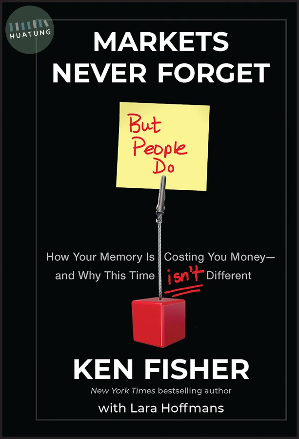 Markets Never Forget (But People Do) 