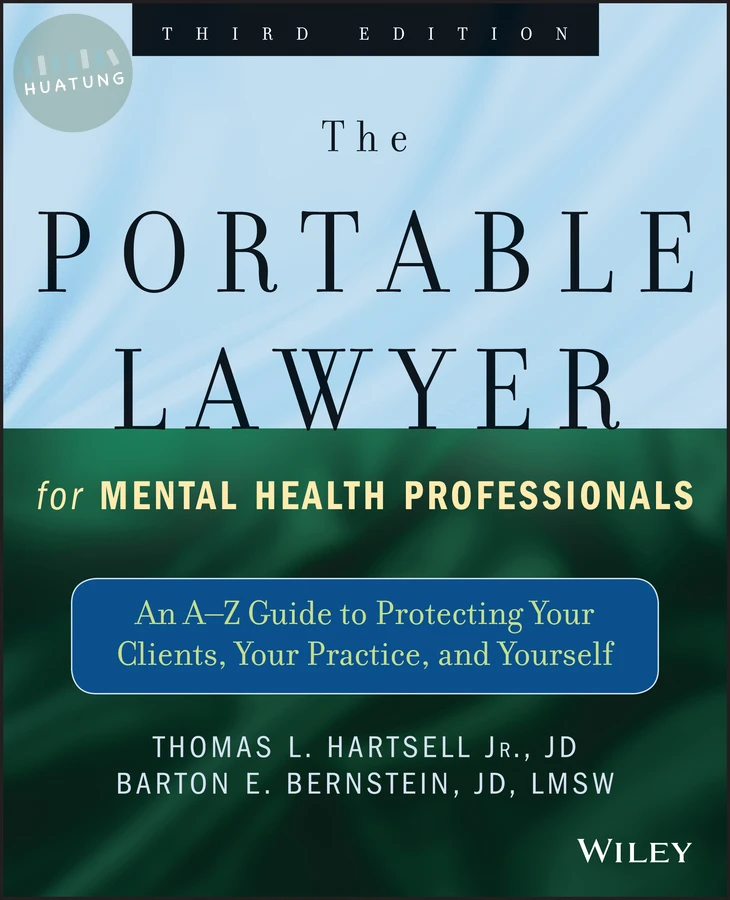 The Portable Lawyer for Mental Health Professionals 