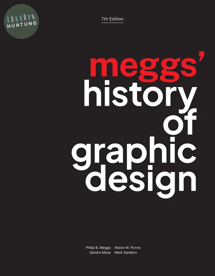 Meggs' History of Graphic Design 