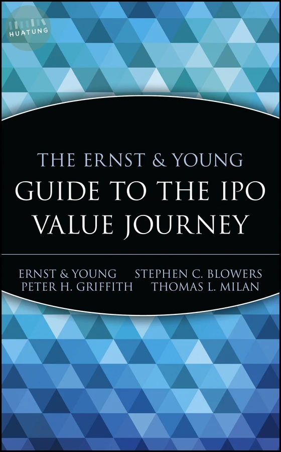 The Ernst & Young Guide to the IPO Value Journey 